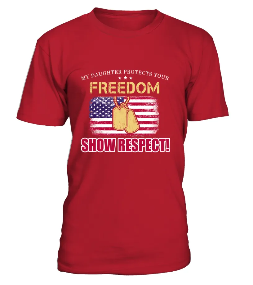 Army Mom Daughter Show Respect T-shirts