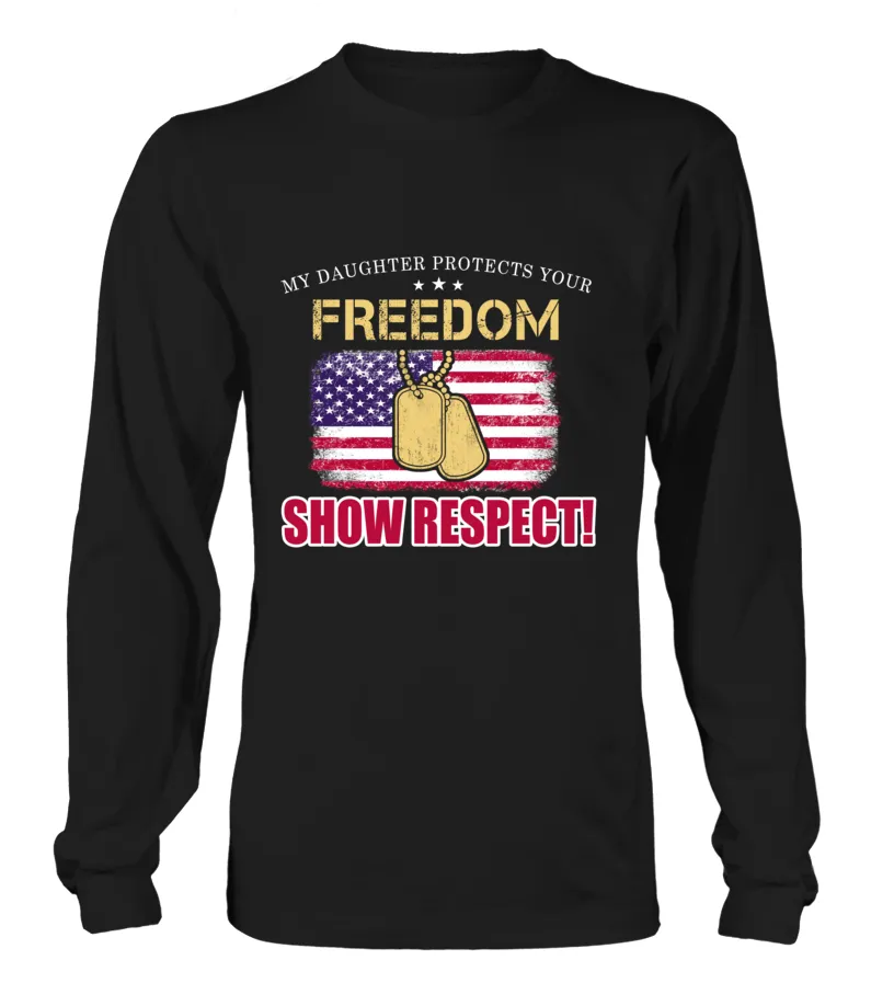 Army Mom Daughter Show Respect T-shirts