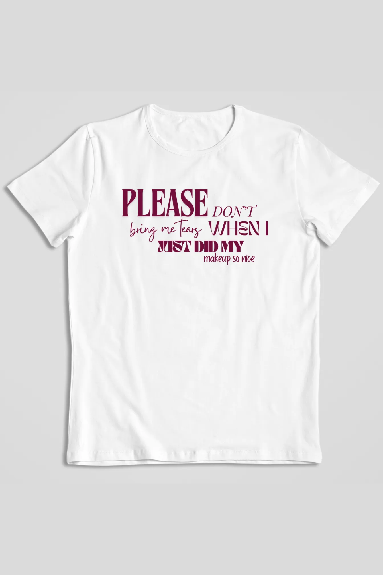 Please Don't Bring Me Tears Graphic Printed Sabrina Carpenter T-shirt